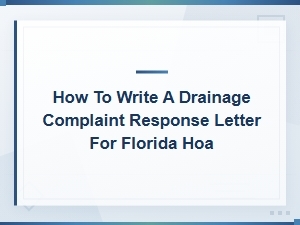 Florida Hoa Drainage Complaint Response Requirements