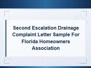 Second Escalation Drainage Complaint Letter for Hoas
