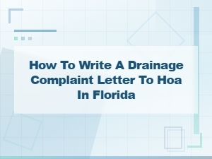 Drainage Complaint Letter Template for Florida Hoa