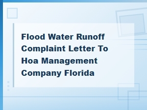 Florida Hoa Drainage Complaint Letter for Flood Runoff Issues