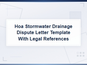 Hoa Stormwater Drainage Dispute Letter with Legal References