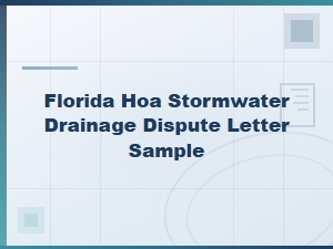 Florida Hoa Stormwater Drainage Dispute Letter Sample