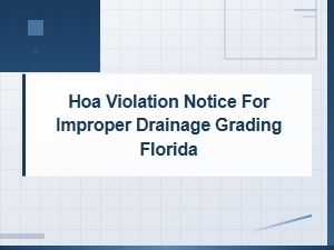 Florida Hoa Drainage Grading Violation Notices