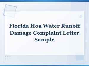 Florida Hoa Water Runoff Damage Complaint Letter Sample